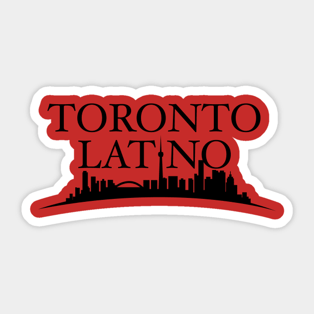 Toronto Latino Sticker by Estudio3e